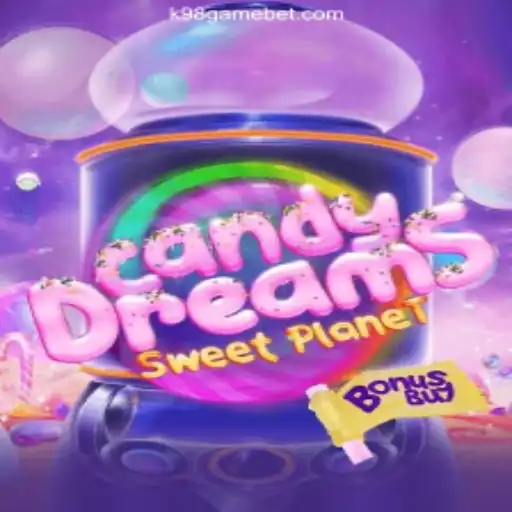 Exploring the Sweet World of CandyDreamsSweetPlanet and the Thrills of k98game Cassino