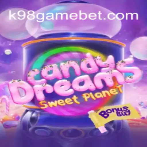 Exploring the Sweet World of CandyDreamsSweetPlanet and the Thrills of k98game Cassino